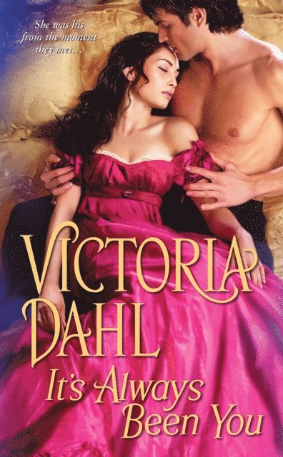 Victoria Dahl - It's Always Been You, E-bok