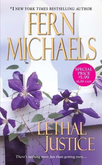 Fern Michaels - Lethal Justice, E-bok