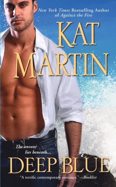 Kat Martin - Deep Blue, E-bok