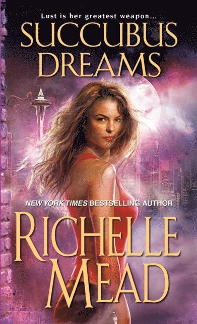 Richelle Mead - Succubus Dreams, E-bok