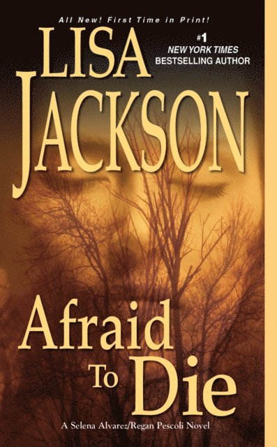 Lisa Jackson - Afraid to Die, E-bok