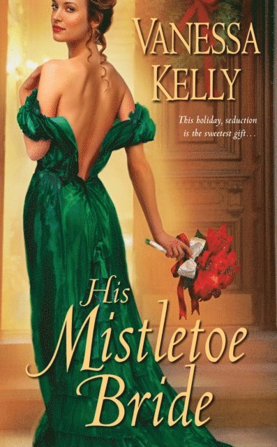 Vanessa Kelly - His Mistletoe Bride, E-bok. Tillgänglighet: Lägg i varukorg