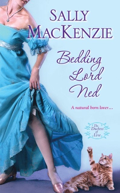 Sally MacKenzie - Bedding Lord Ned, E-bok