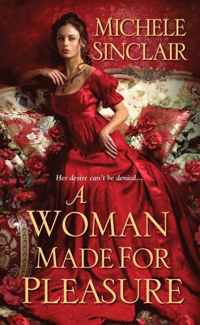 Michele Sinclair - Woman Made for Pleasure, E-bok