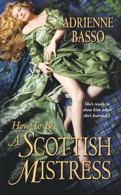 Adrienne Basso - How to Be a Scottish Mistress, E-bok