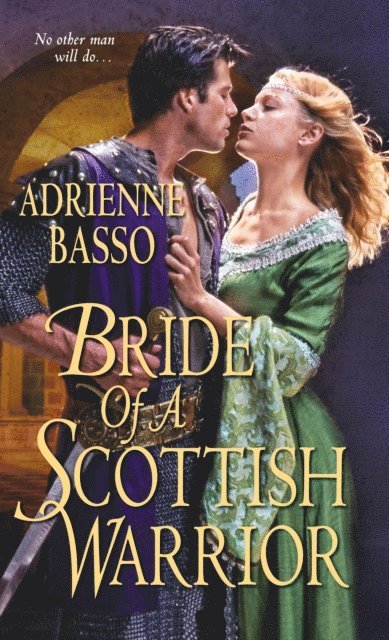 Adrienne Basso - Bride of a Scottish Warrior, E-bok