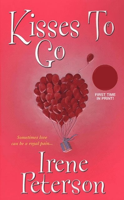 Irene Peterson - Kisses To Go, E-bok