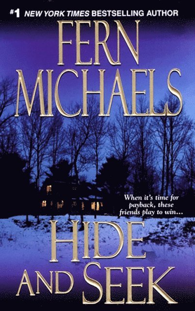 Fern Michaels - Hide And Seek, E-bok