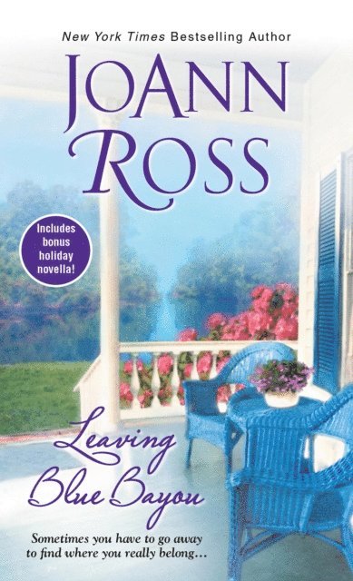 JoAnn Ross - Leaving Blue Bayou, E-bok