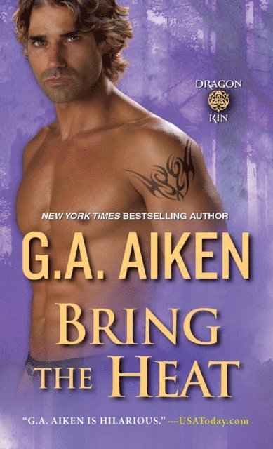 G.A. Aiken - Bring the Heat, E-bok