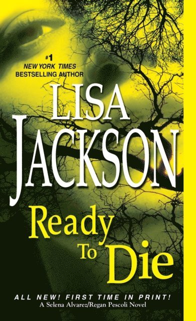 Lisa Jackson - Ready to Die, E-bok