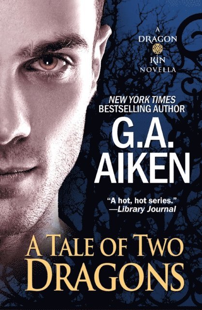 G.A. Aiken - Tale of Two Dragons, E-bok