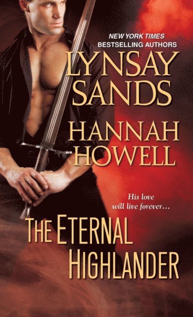 Hannah Howell, Lynsay Sands - Eternal Highlander, E-bok