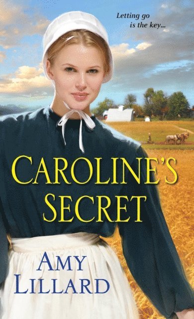 Amy Lillard - Caroline's Secret, E-bok