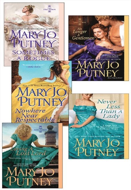 Mary Jo Putney - Mary Jo Putney's Lost Lords Bundle: Loving a Lost Lord, Never Less Than A Lady, Nowhere Near Respectable, No Longer a Gentleman & Sometimes A Rogue, E-bok