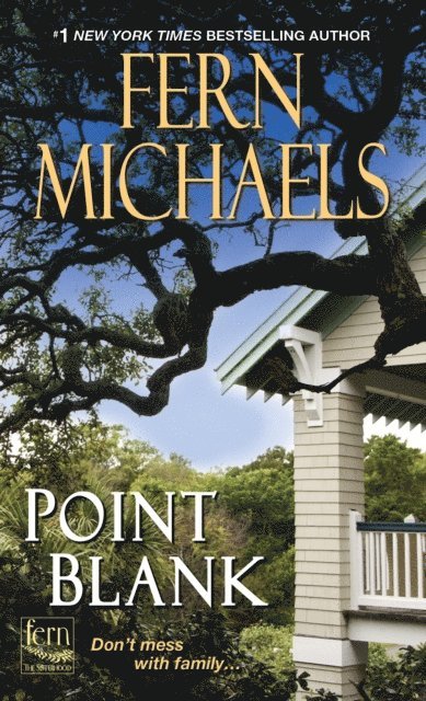 Fern Michaels - Point Blank, E-bok