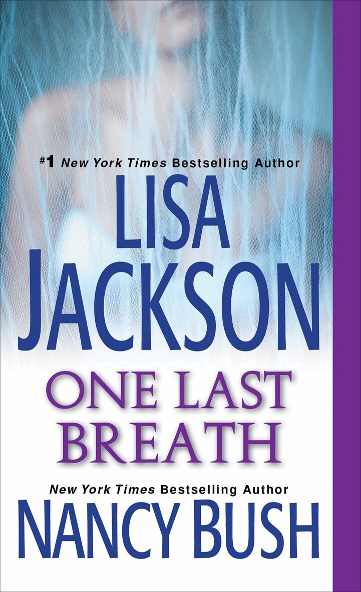 Lisa Jackson, Nancy Bush - One Last Breath, Häftad