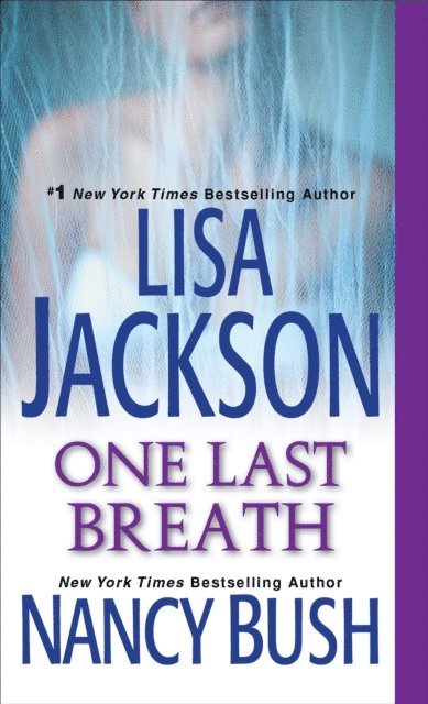 Nancy Bush, Lisa Jackson - One Last Breath, E-bok