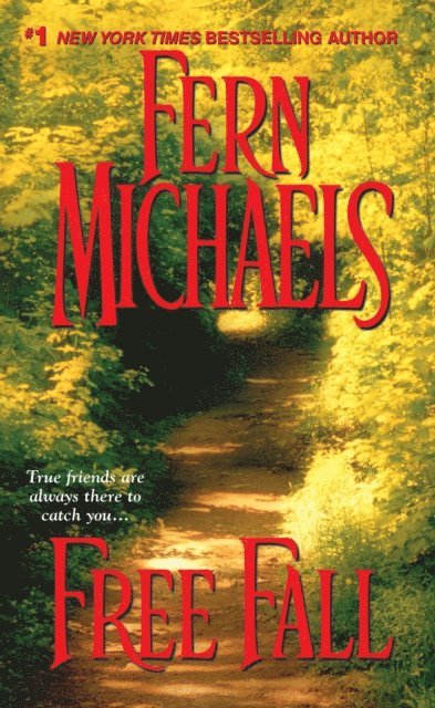 Fern Michaels - Free Fall, E-bok