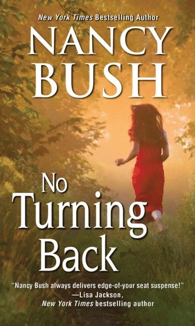 Nancy Bush - No Turning Back, E-bok