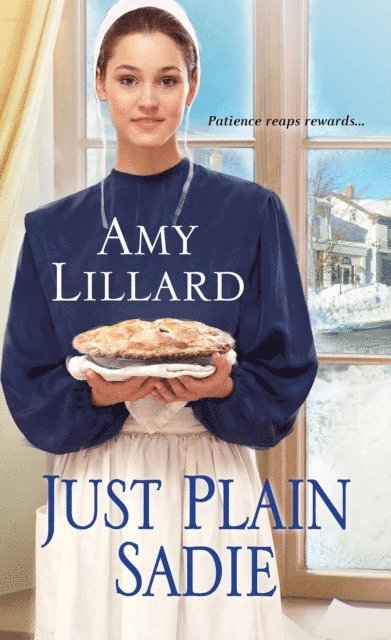 Amy Lillard - Just Plain Sadie, E-bok