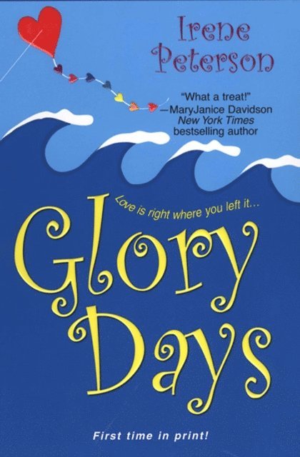 Irene Peterson - Glory Days, E-bok