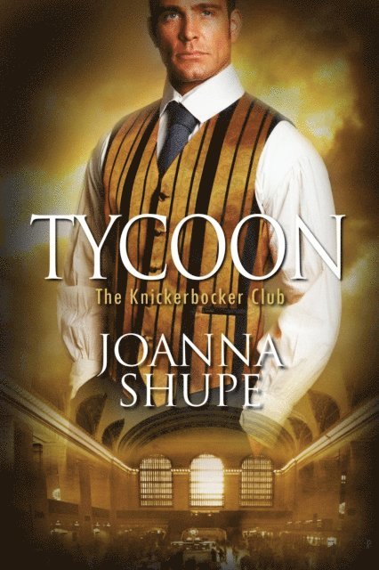 Joanna Shupe - Tycoon, E-bok. Tillgänglighet: Lägg i varukorg