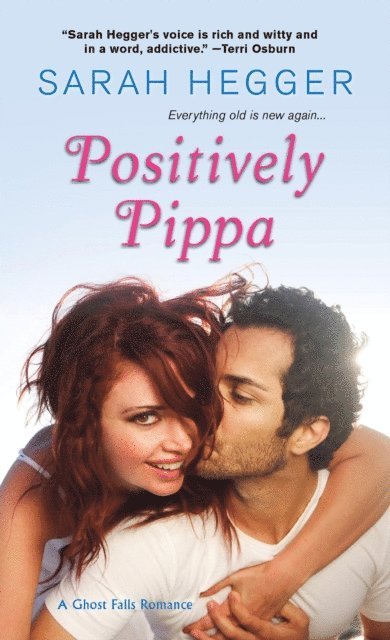 Sarah Hegger - Positively Pippa, E-bok