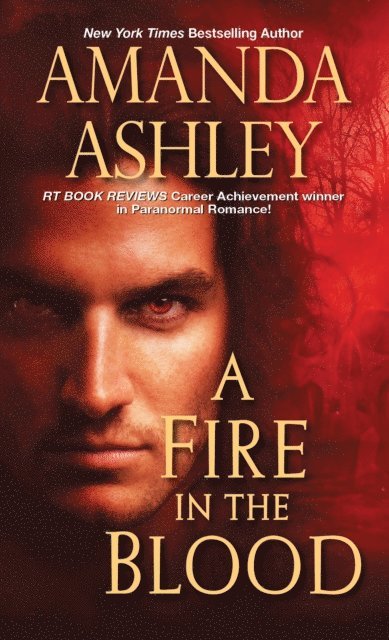 Amanda Ashley - Fire in the Blood, E-bok