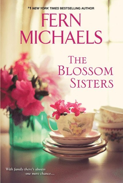 Fern Michaels - Blossom Sisters, E-bok