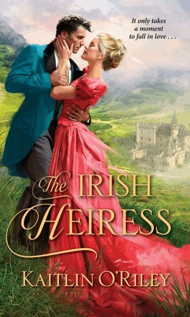 Kaitlin O'Riley - Irish Heiress, E-bok