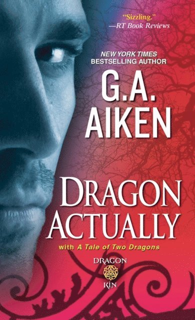 G.A. Aiken - Dragon Actually, E-bok