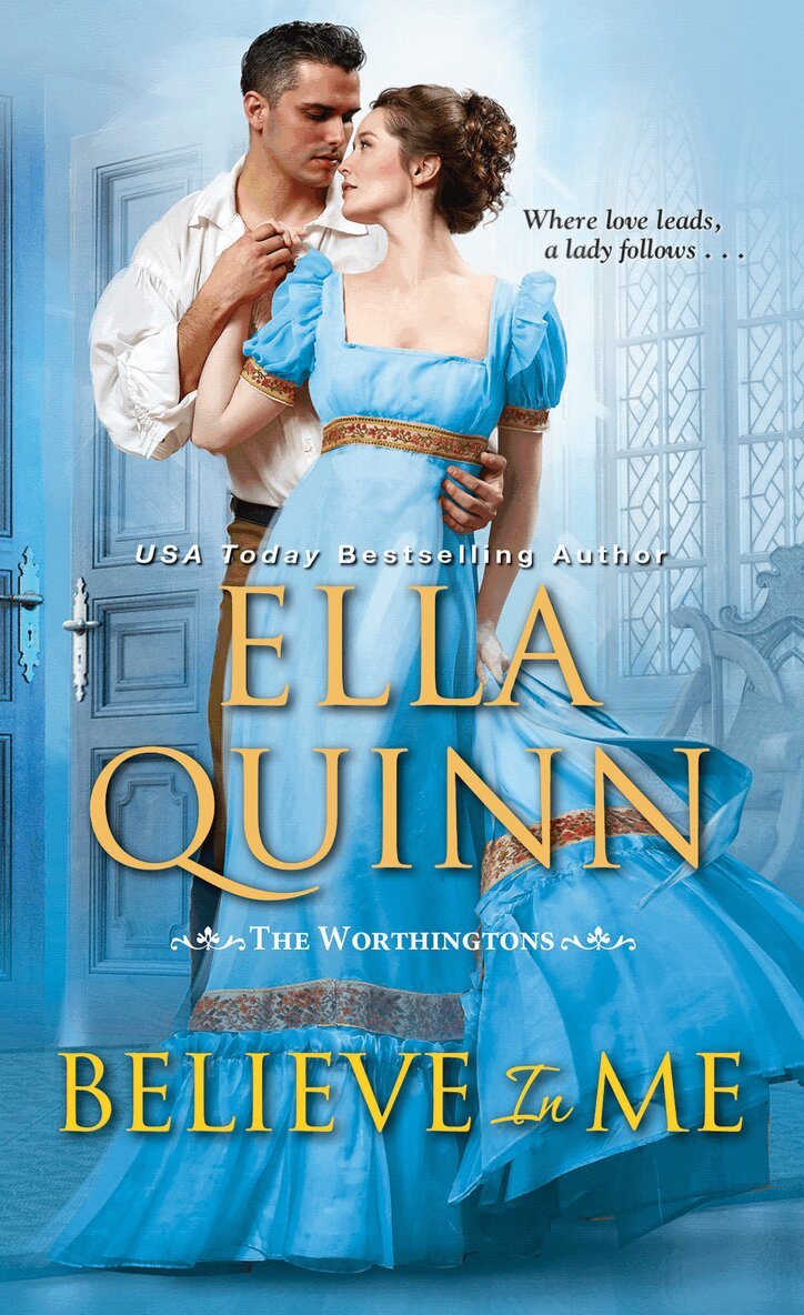Ella Quinn - Believe in Me, Häftad