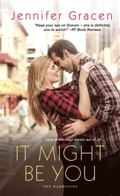 Jennifer Gracen - It Might Be You, E-bok