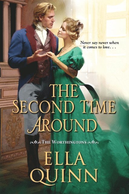 Ella Quinn - Second Time Around, E-bok