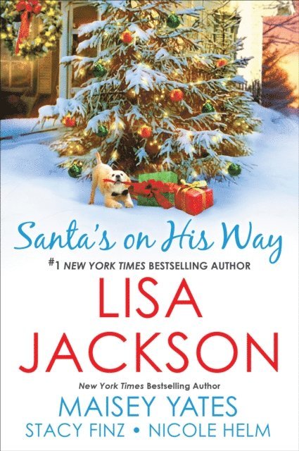 Nicole Helm, Stacy Finz, Maisey Yates, Lisa Jackson - Santa's on His Way, E-bok