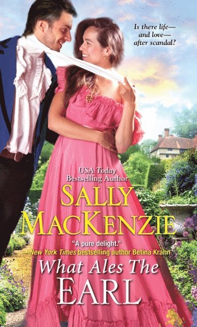 Sally MacKenzie - What Ales the Earl, E-bok