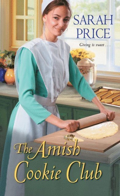 Sarah Price - Amish Cookie Club, E-bok