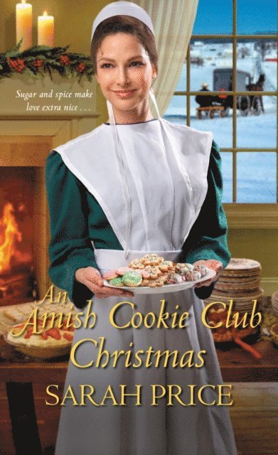 Sarah Price - Amish Cookie Club Christmas, E-bok