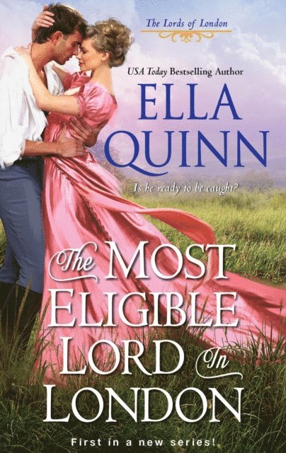 Ella Quinn - Most Eligible Lord in London, E-bok
