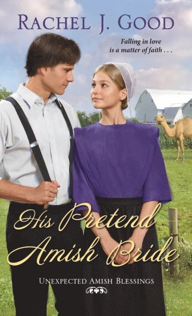Rachel J. Good - His Pretend Amish Bride, E-bok