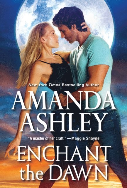 Amanda Ashley - Enchant the Dawn, E-bok