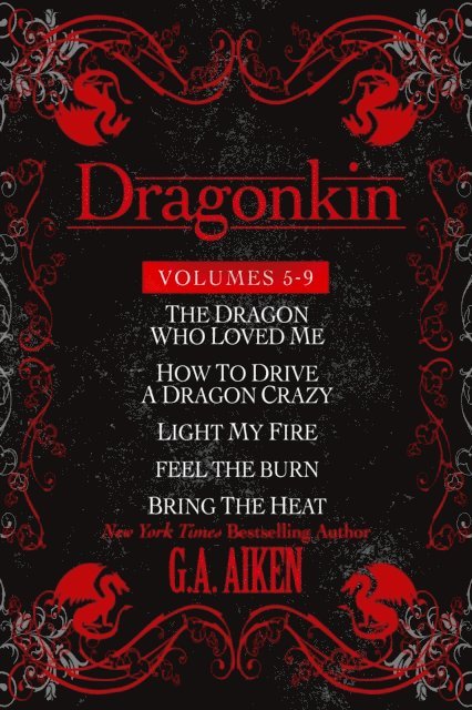 G.A. Aiken - Dragonkin Bundle Books 5-9, E-bok