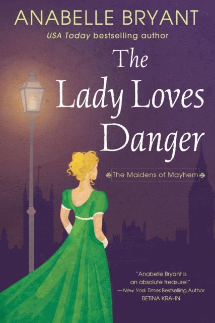 Anabelle Bryant - Lady Loves Danger, E-bok