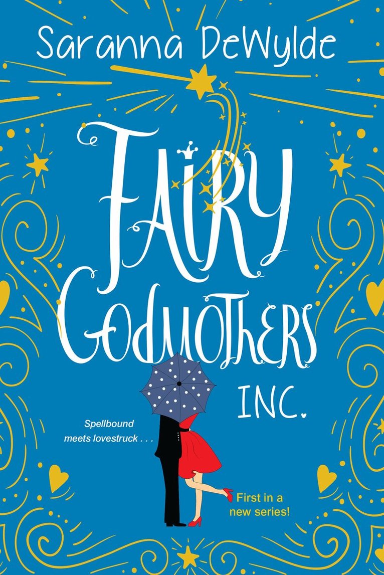 Saranna DeWylde - Fairy Godmothers, Inc., Häftad