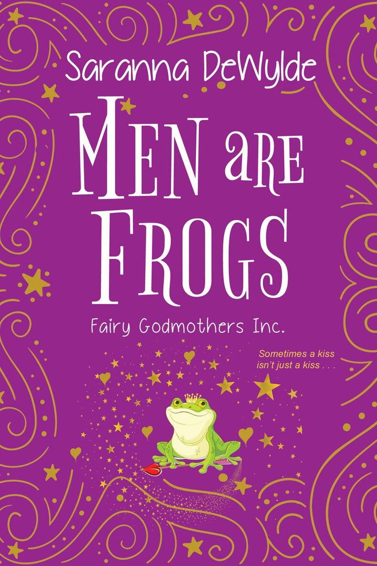 Saranna DeWylde - Men Are Frogs, Häftad