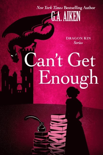 G.A. Aiken - Can't Get Enough, E-bok