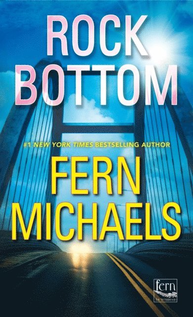 Fern Michaels - Rock Bottom, E-bok