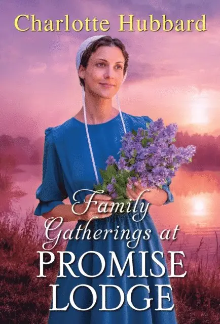 Charlotte Hubbard - Family Gatherings at Promise Lodge, E-bok. Tillgänglighet: Lägg i varukorg