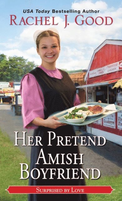 Rachel J. Good - Her Pretend Amish Boyfriend, E-bok